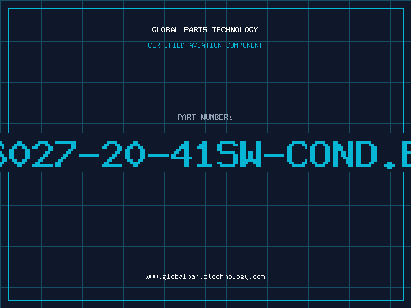 Aviation Part 6027-20-41SW-COND.B