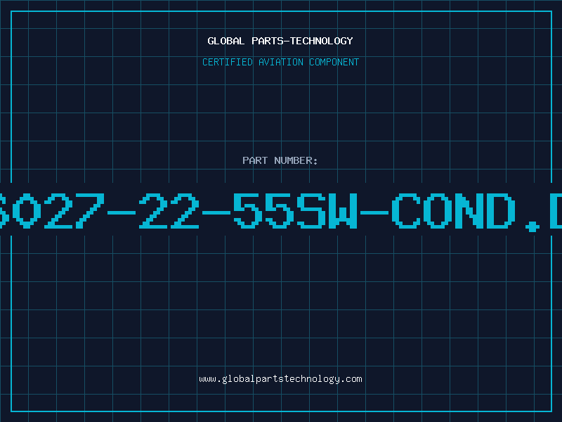 Aviation Part 6027-22-55SW-COND.D