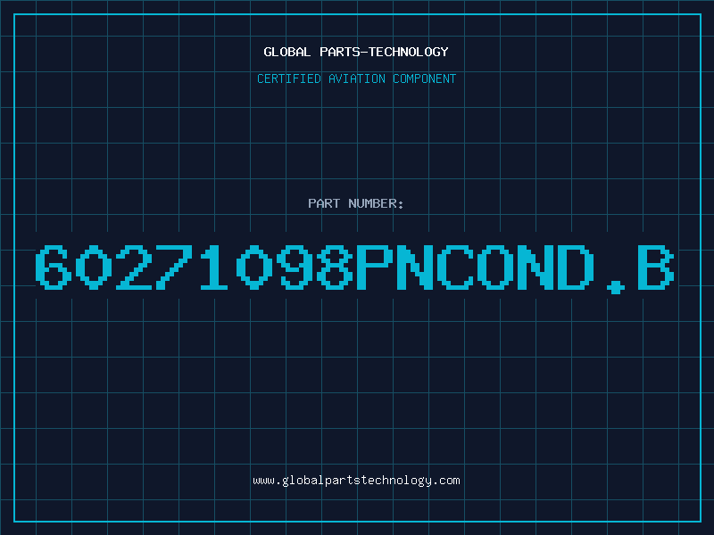 Aviation Part 60271098PNCOND.B