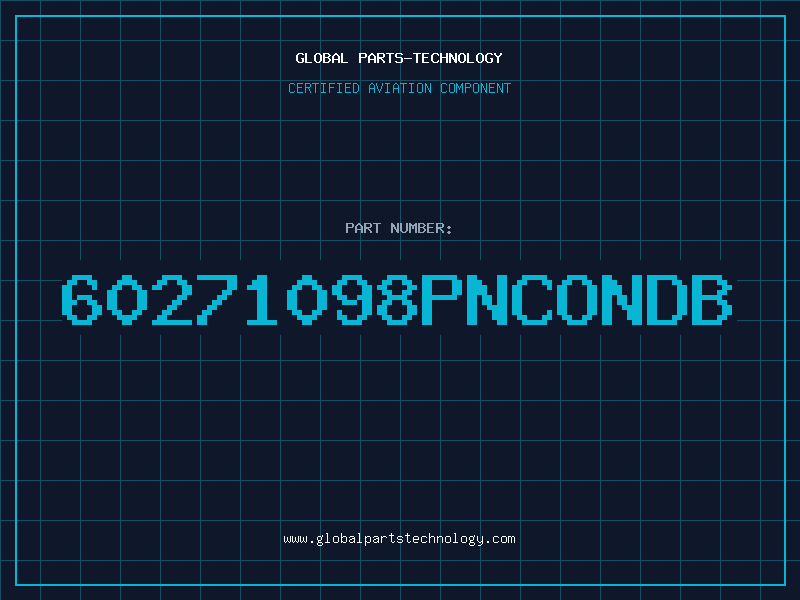 Aviation Part 60271098PNCONDB