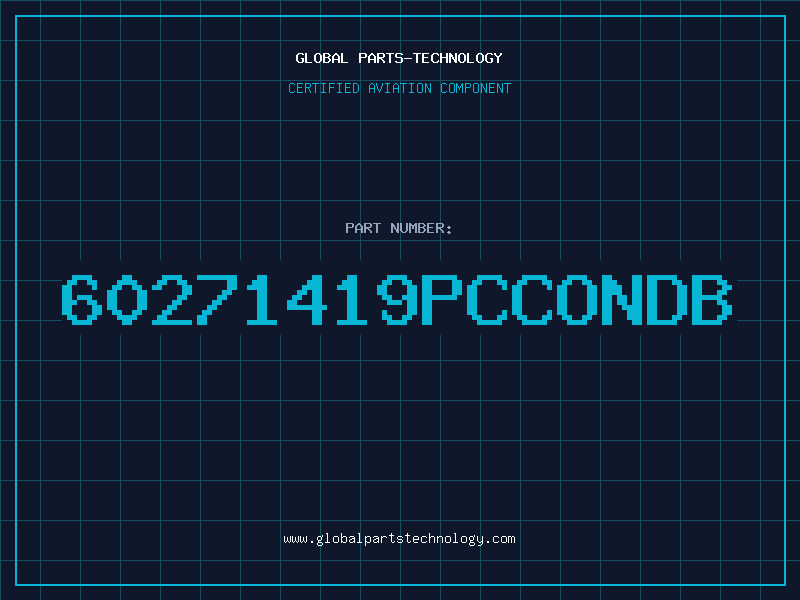 Aviation Part 60271419PCCONDB