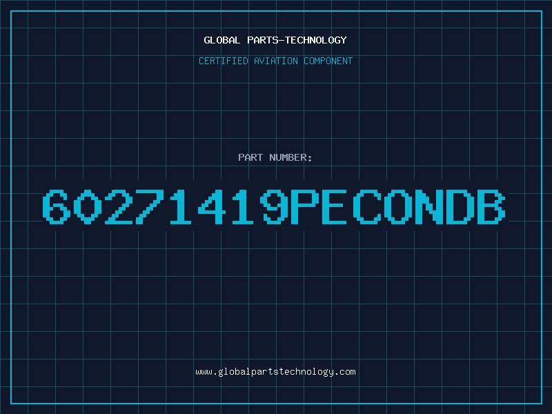 Aviation Part 60271419PECONDB