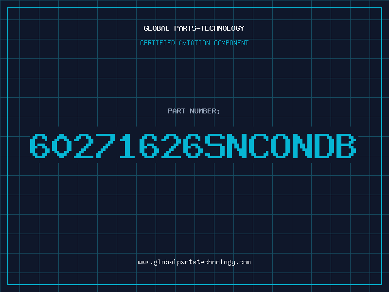 Aviation Part 60271626SNCONDB