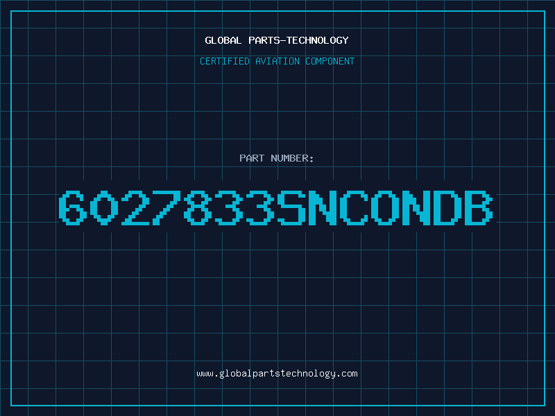 Aviation Part 6027833SNCONDB