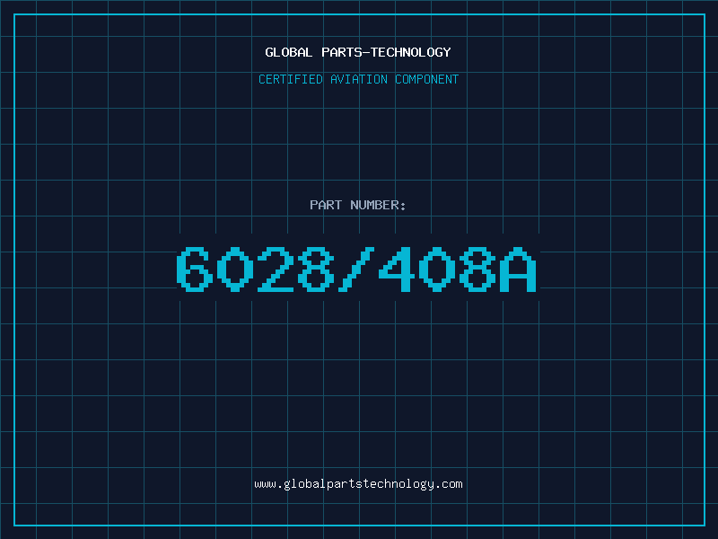 Aviation Part 6028/408A