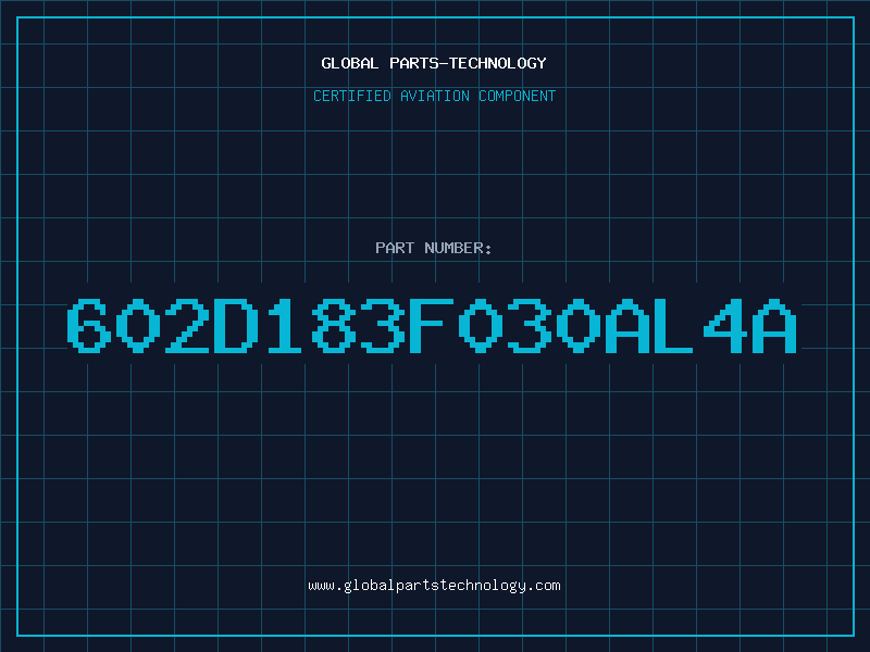 Aviation Part 602D183F030AL4A