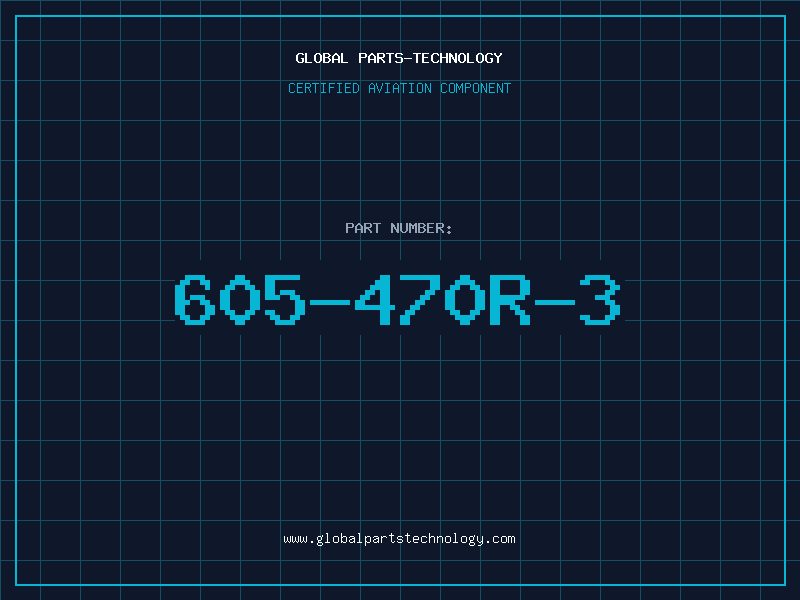 Aviation Part 605-470R-3