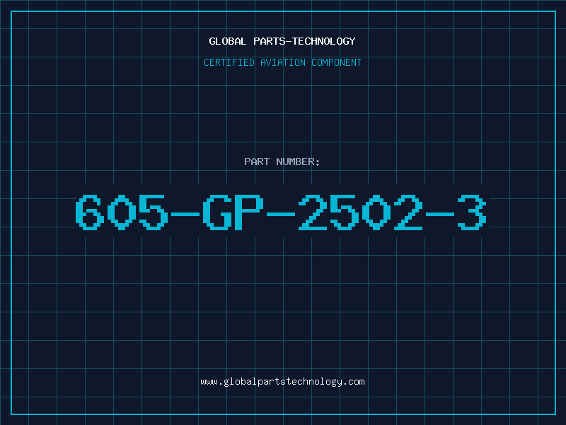 Aviation Part 605-GP-2502-3
