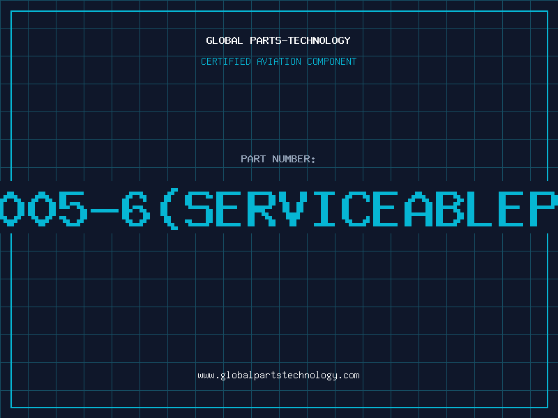 Aviation Part 605005-6(serviceablepart