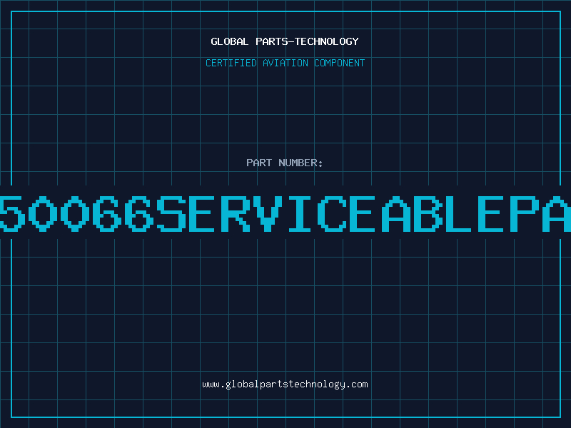 Aviation Part 6050066serviceablepart