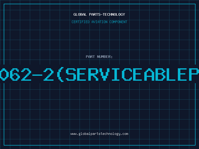 Aviation Part 605062-2(serviceablepart