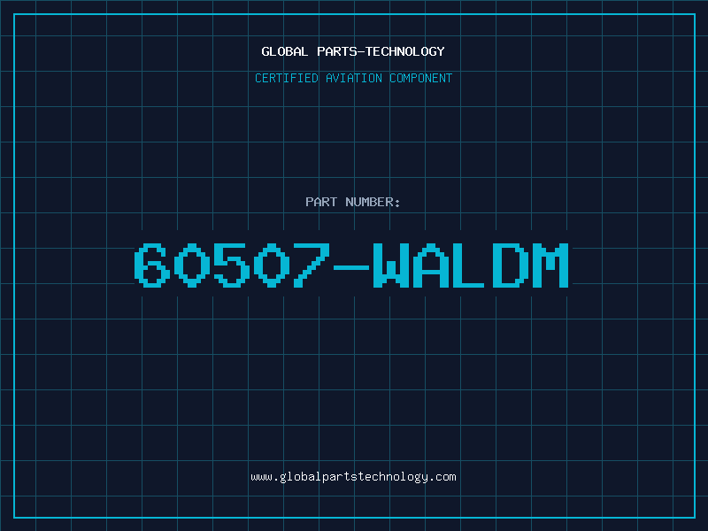 Aviation Part 60507-WALDM