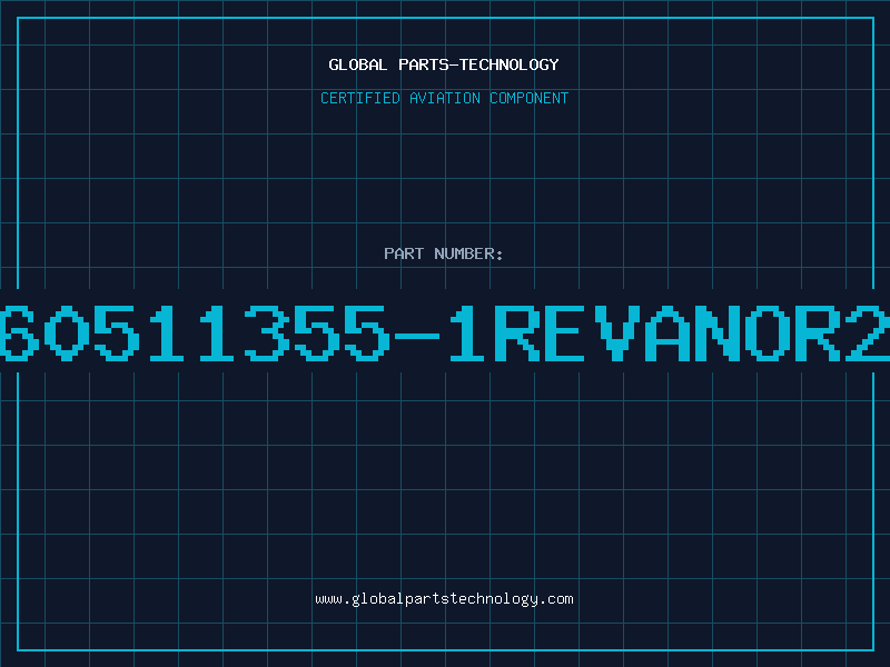Aviation Part 60511355-1REVANOR2