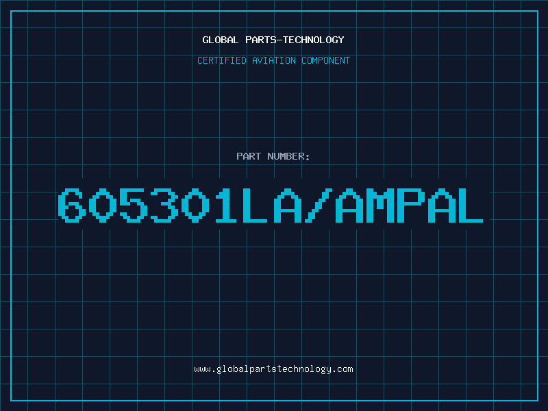Aviation Part 605301LA/AMPAL
