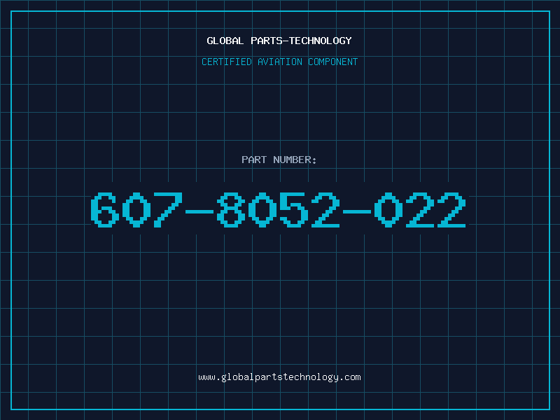 Aviation Part 607-8052-022