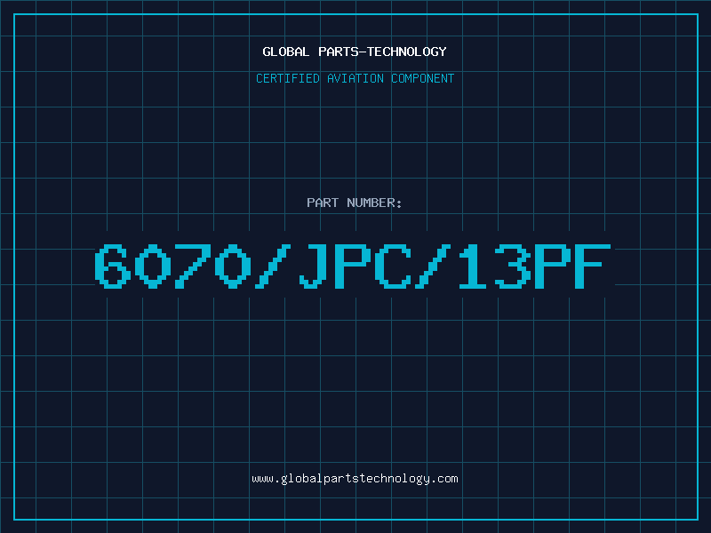 Aviation Part 6070/JPC/13PF