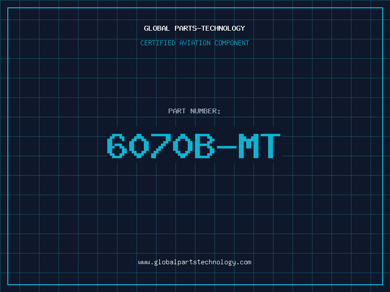 Aviation Part 6070B-MT