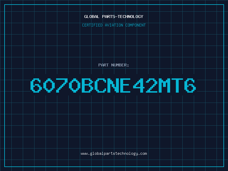 Aviation Part 6070BCNE42MT6