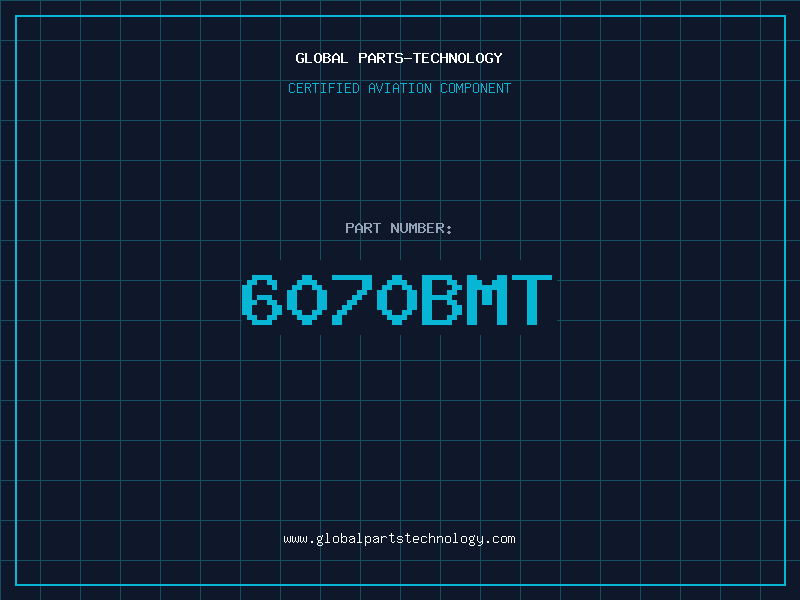 Aviation Part 6070BMT