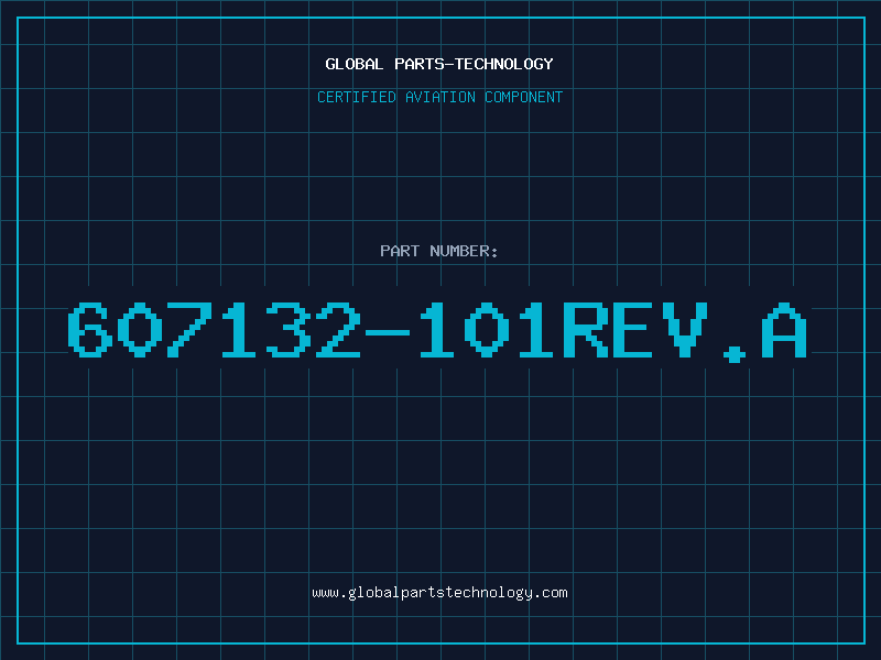Aviation Part 607132-101REV.A