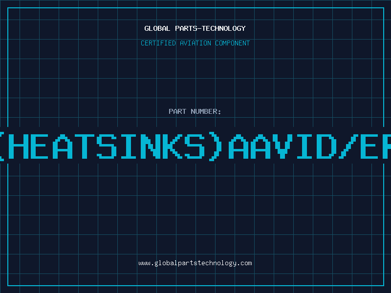 Aviation Part 6072B(HEATSINKS)AAVID/ermaloy