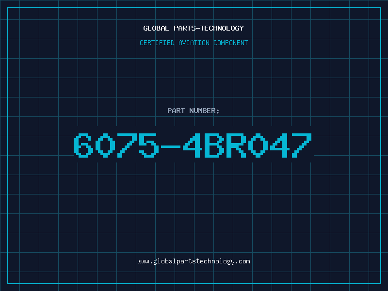 Aviation Part 6075-4BR047