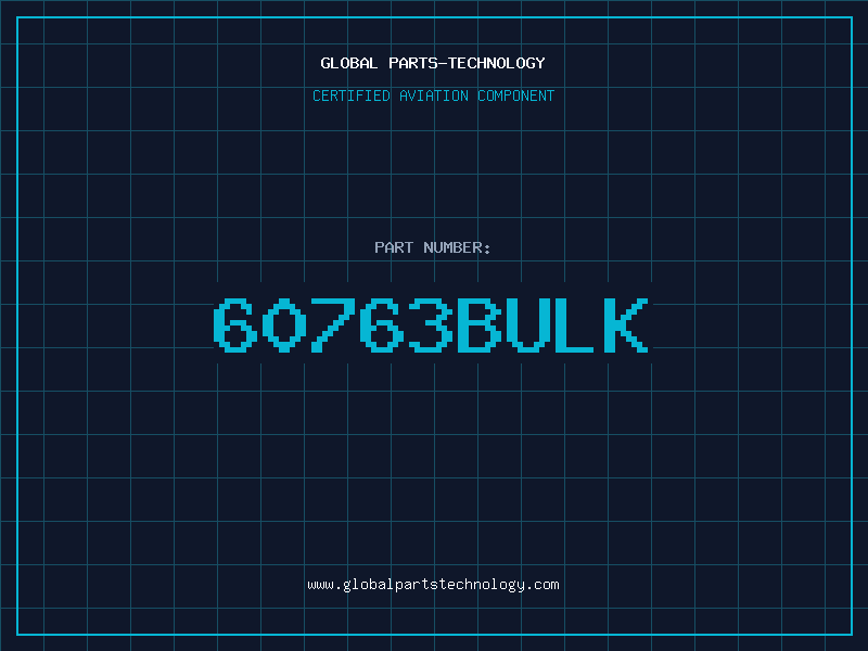 Aviation Part 60763BULK