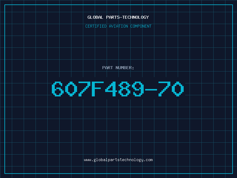 Aviation Part 607F489-70