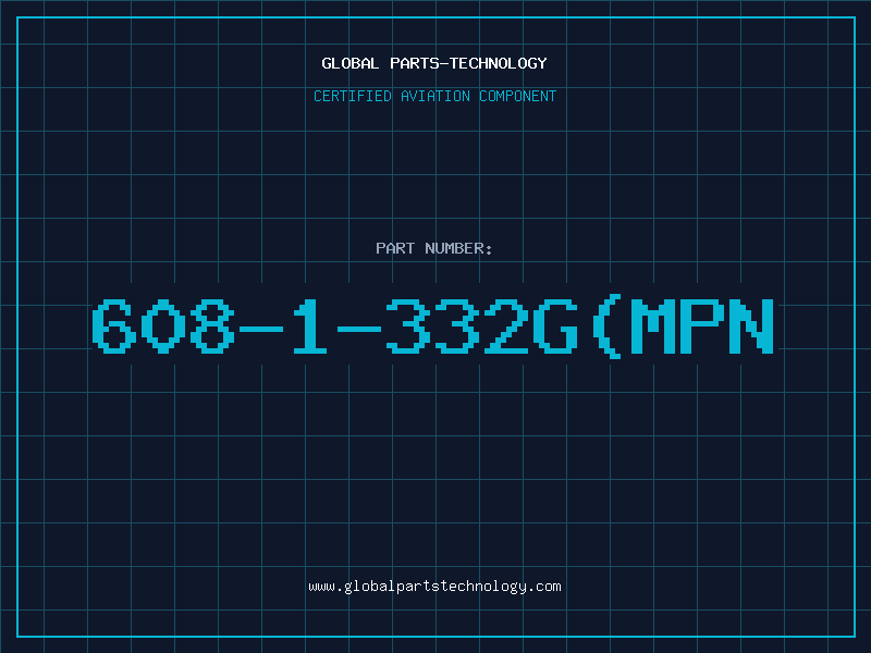 Aviation Part 608-1-332G(MPN