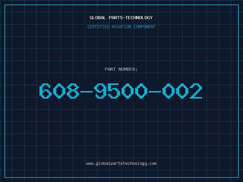 Aviation Part 608-9500-002