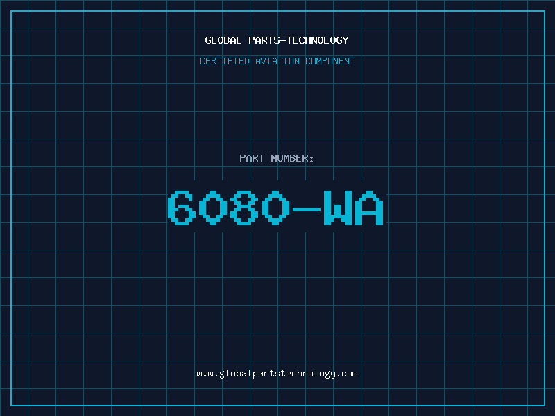 Aviation Part 6080-WA