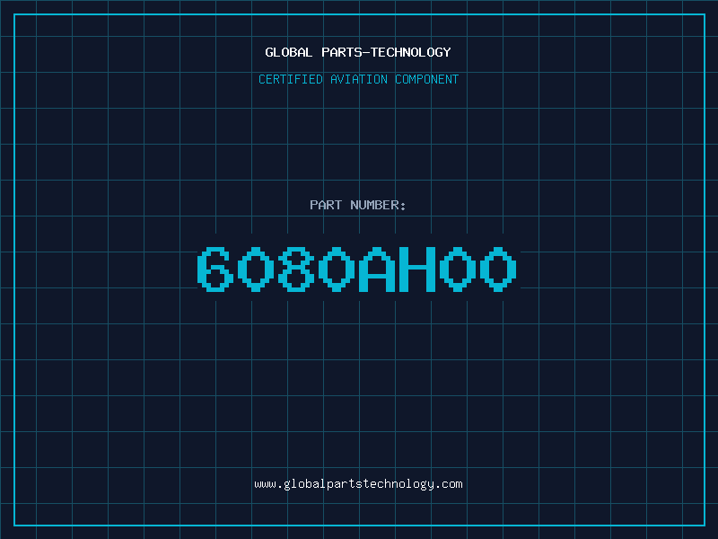 Aviation Part 6080AH00