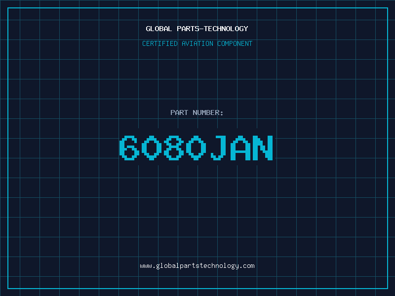 Aviation Part 6080JAN