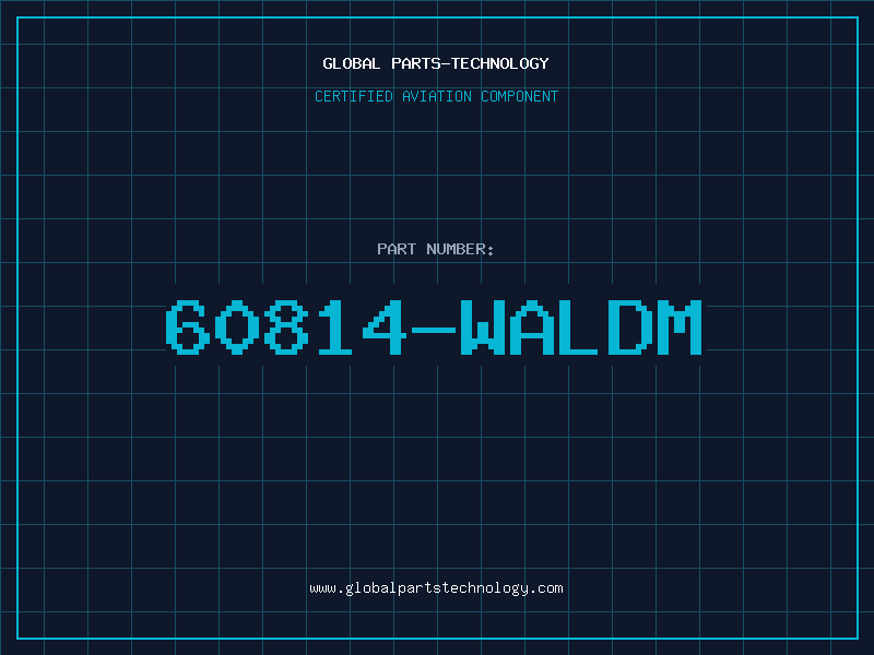 Aviation Part 60814-WALDM