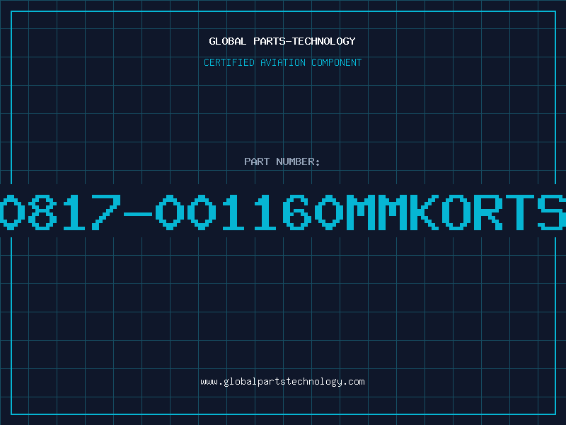 Aviation Part 60817-001160MMKORTST