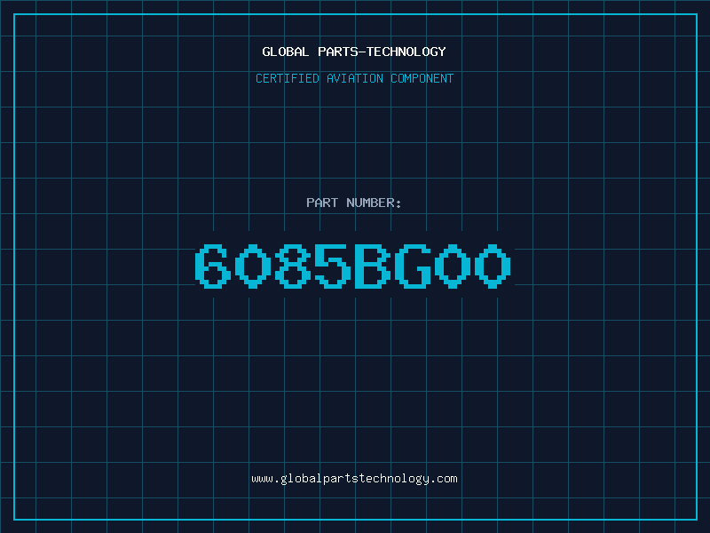 Aviation Part 6085BG00