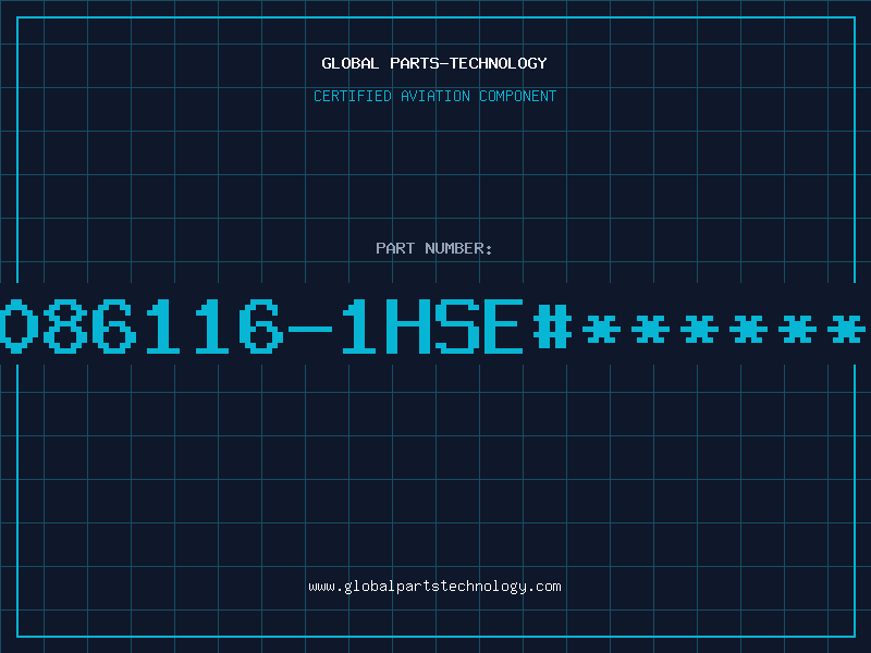 Aviation Part 6086116-1HSE#******6