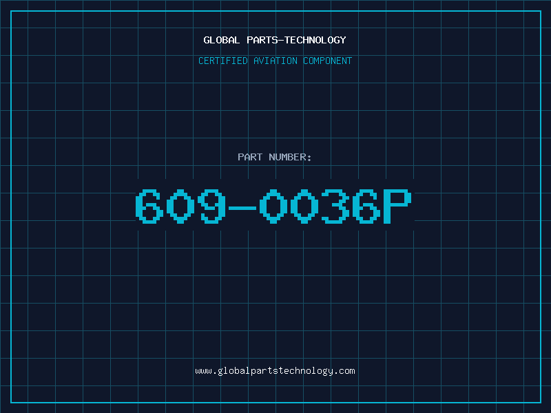 Aviation Part 609-0036P
