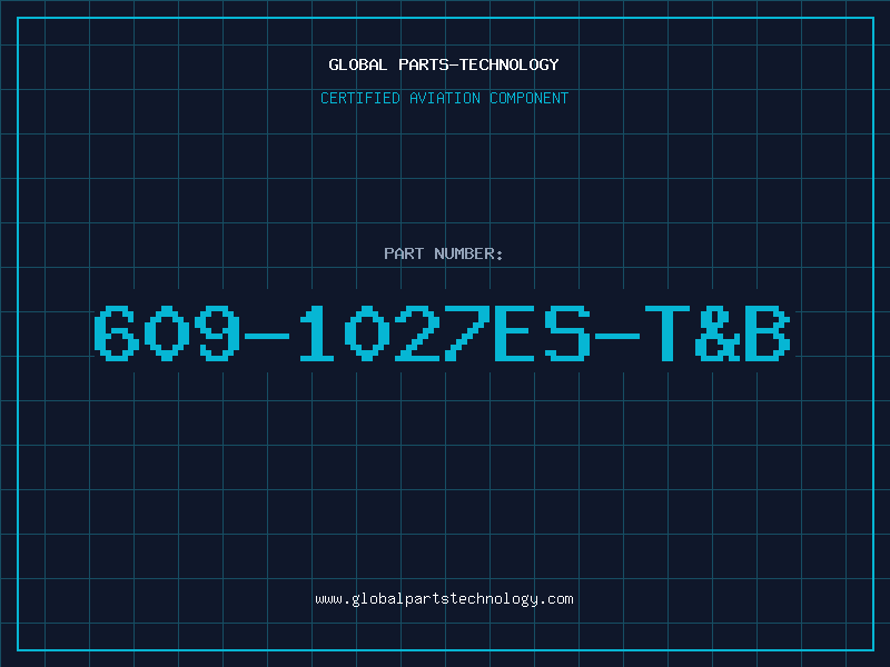 Aviation Part 609-1027ES-TB