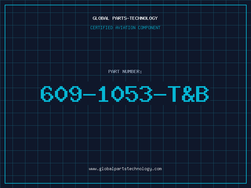 Aviation Part 609-1053-T&B