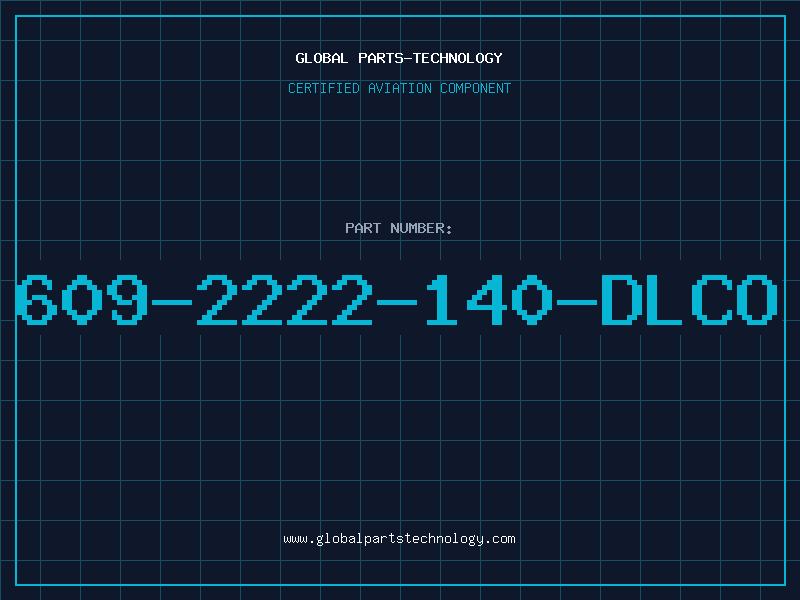 Aviation Part 609-2222-140-DLCO