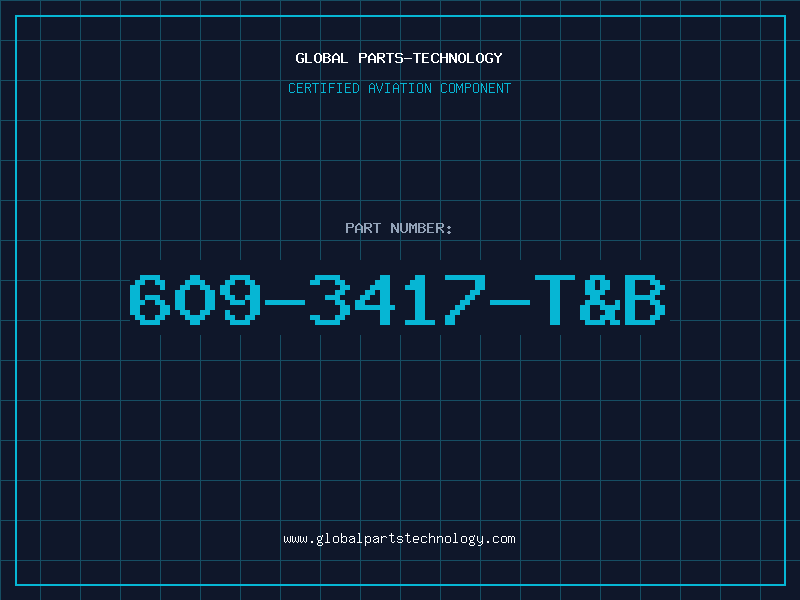Aviation Part 609-3417-T&B