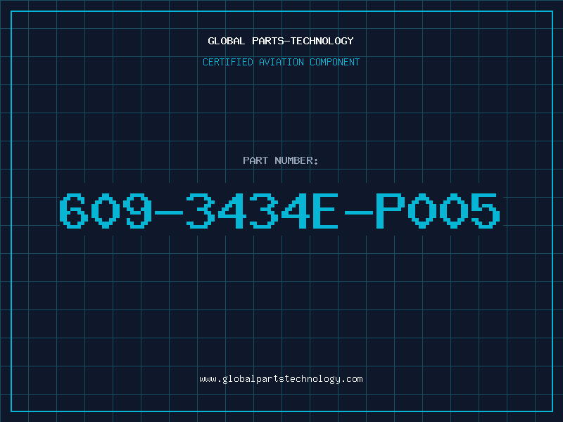 Aviation Part 609-3434E-P005
