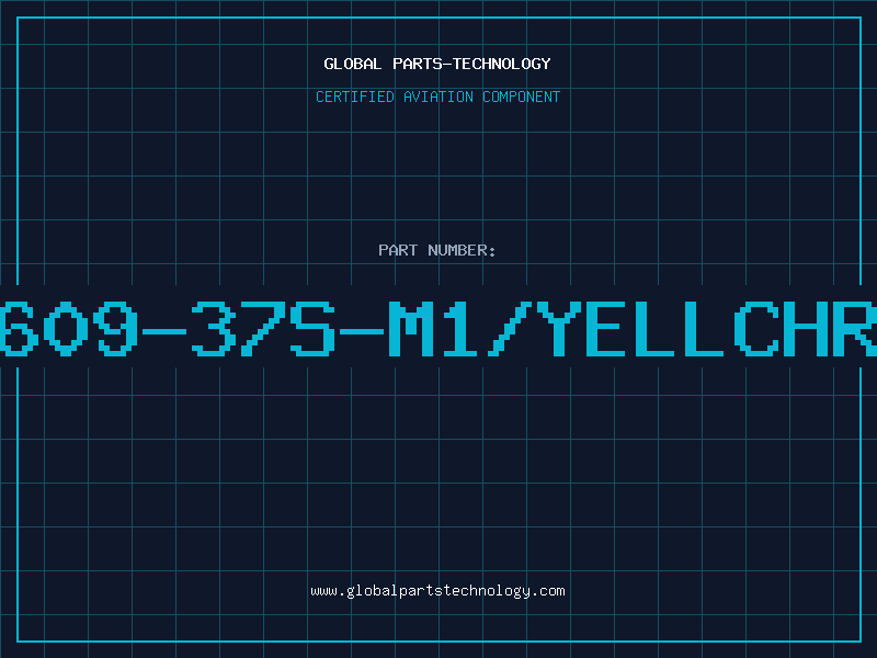 Aviation Part 609-37S-M1/YELLCHR