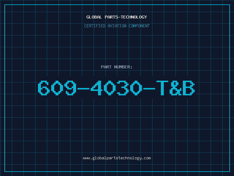 Aviation Part 609-4030-T&B