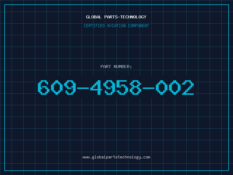Aviation Part 609-4958-002