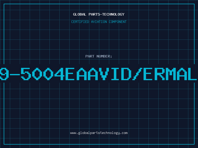 Aviation Part 609-5004EAAVID/ermaloy
