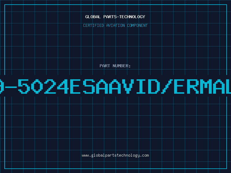 Aviation Part 609-5024ESAAVID/ermaloy