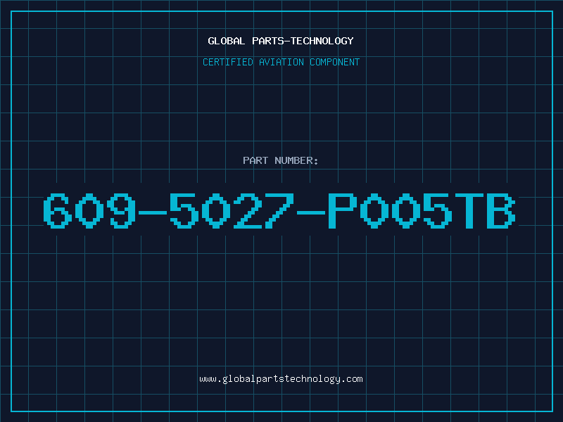 Aviation Part 609-5027-P005TB