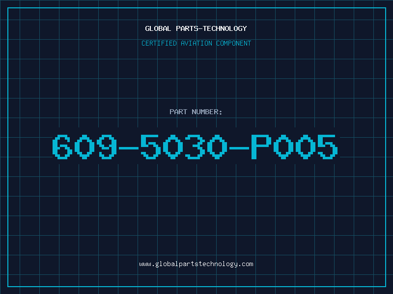 Aviation Part 609-5030-P005